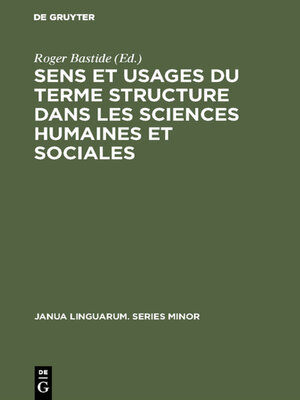 cover image of Sens et usages du terme structure dans les sciences humaines et sociales